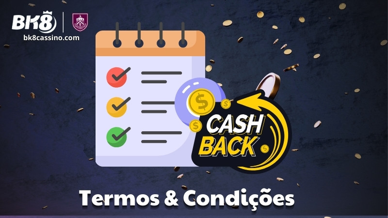 Termos & Condições bônus de Cashback Semanal